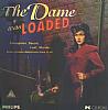 Dame Was Loaded - predn CD obal