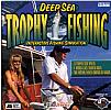 Deep Sea Trophy Fishing - predn CD obal