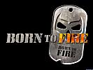 Born to Fire - wallpaper #12