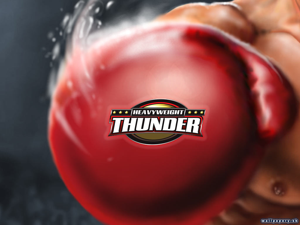 Heavyweight Thunder - wallpaper 1